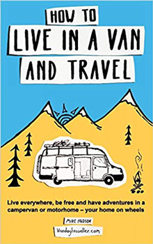 Discover the adventure of living in a van.