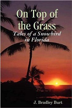 Tales Of A Florida Snowbird.